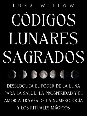 cover image of Códigos Lunares Sagrados